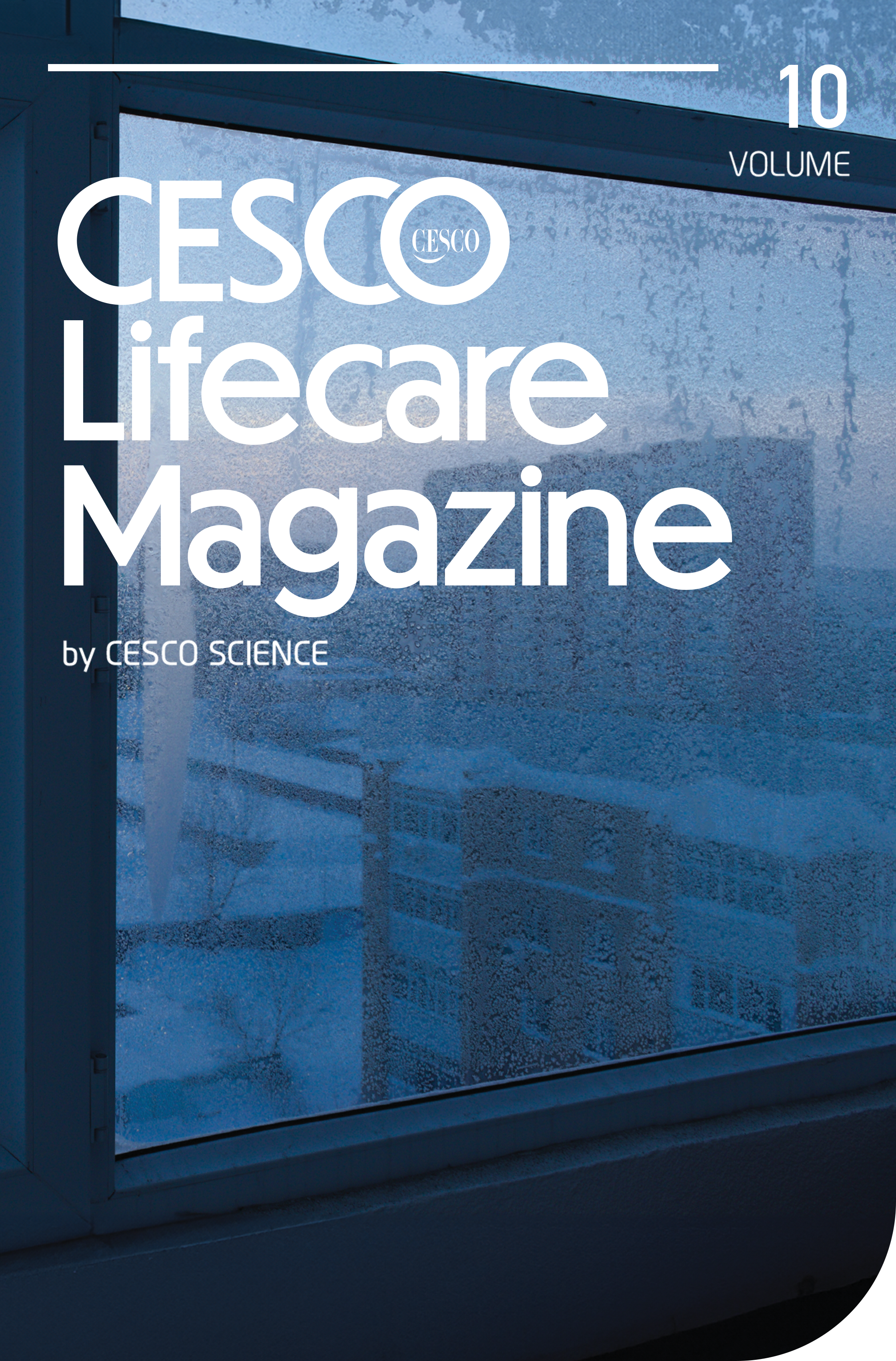 VOLUME 10 CESCO lifecare Magazine by CESCO SCIENCE